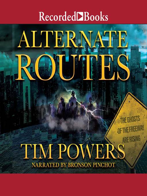 Title details for Alternate Routes by Tim Powers - Available